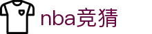 ​​发现NBA竞猜官方网站 - NBA竞猜(中国)官方平台​​